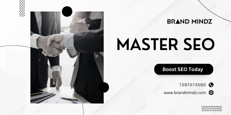 Master SEO 2025 | Beginner’s Guide by Brand Mindz