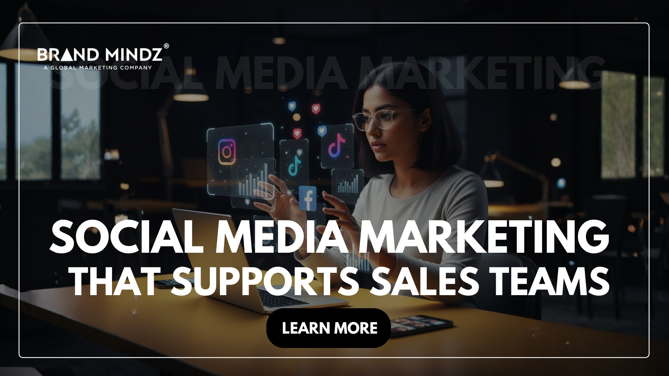 Social Media Marketing That Supports Sales Teams