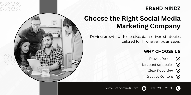 Choose the Right Social Media Marketing Company in Tirunelveli